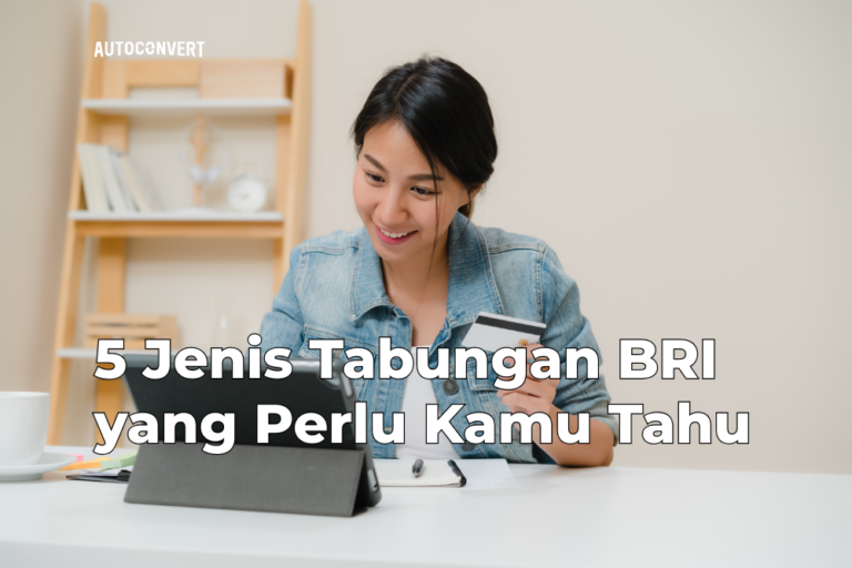 Jenis Tabungan BRI
